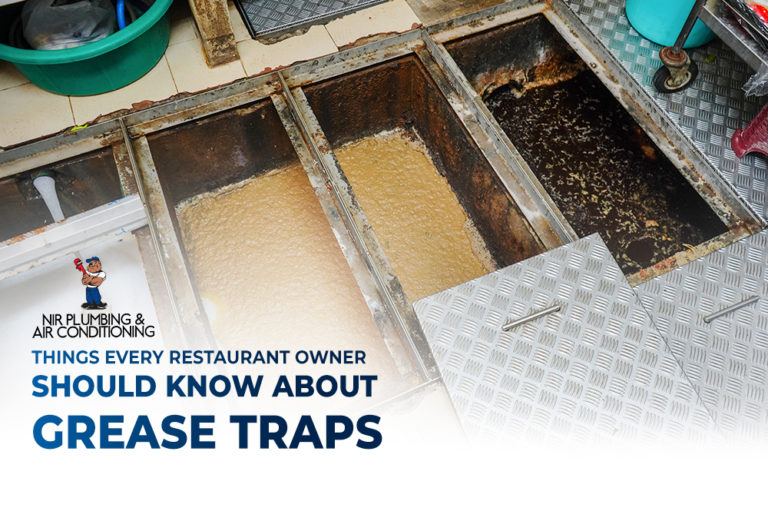 Things Every Restaurant Owner Should Know About Grease Traps NIR Plumbing