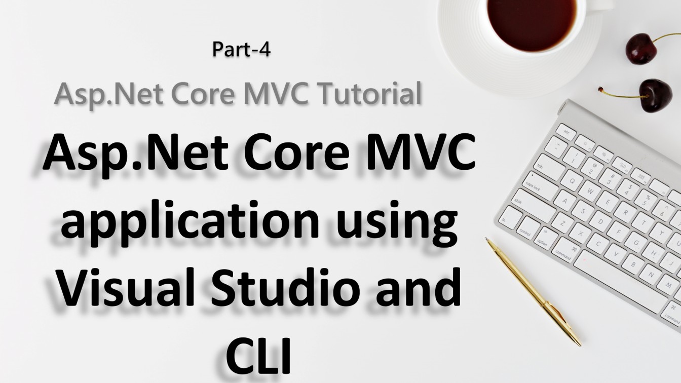 Create Core MVC application (using Visual Studio 2019 & CLI)