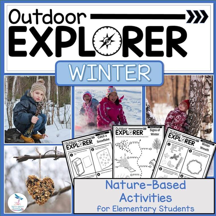 Outdoor Explorer WINTER Activities Nitty Gritty Science