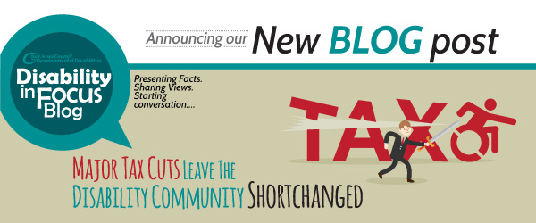 Major Tax Cuts Leave The Disability Community Shortchanged New Jersey