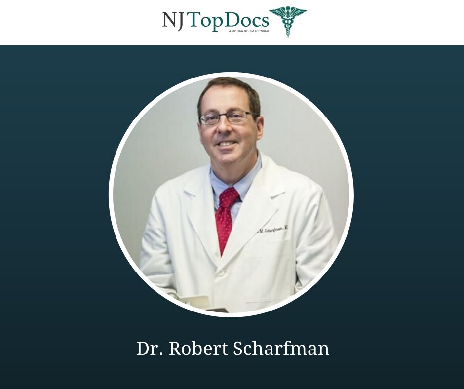 Ophthalmologist Dr. Robert Scharfman Named 2019 NJ Top Doc