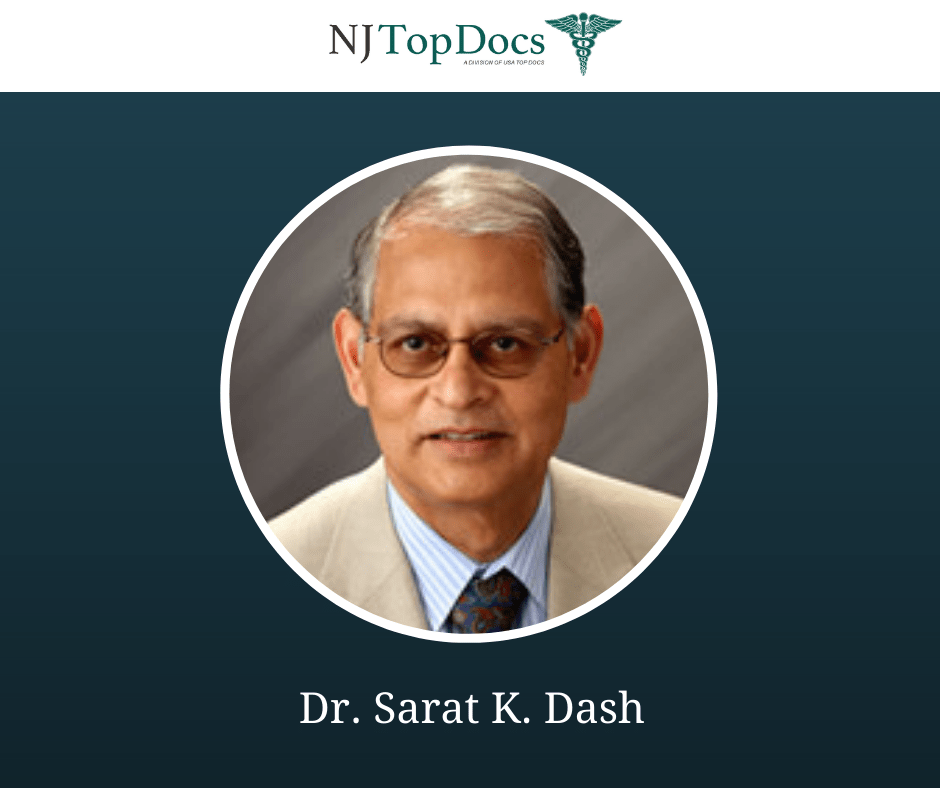 Vein Expert, Dr. Sarat K. Dash Named 2021 NJ Top Doc
