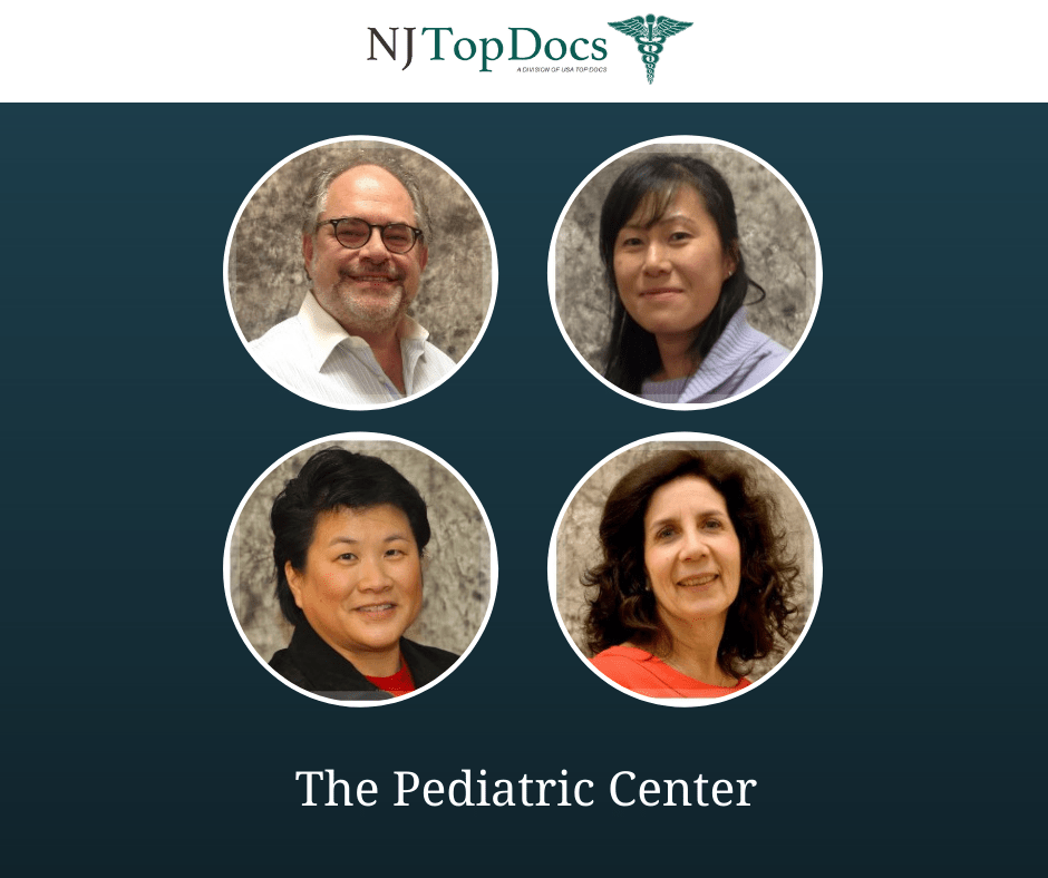 Four BoardCertified Pediatrics At The Pediatric Center Named NJ Top Docs