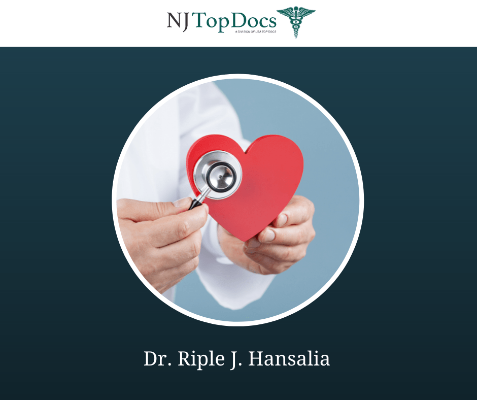 Dr. Riple J. Hansalia Named NJ Top Doc For 2021