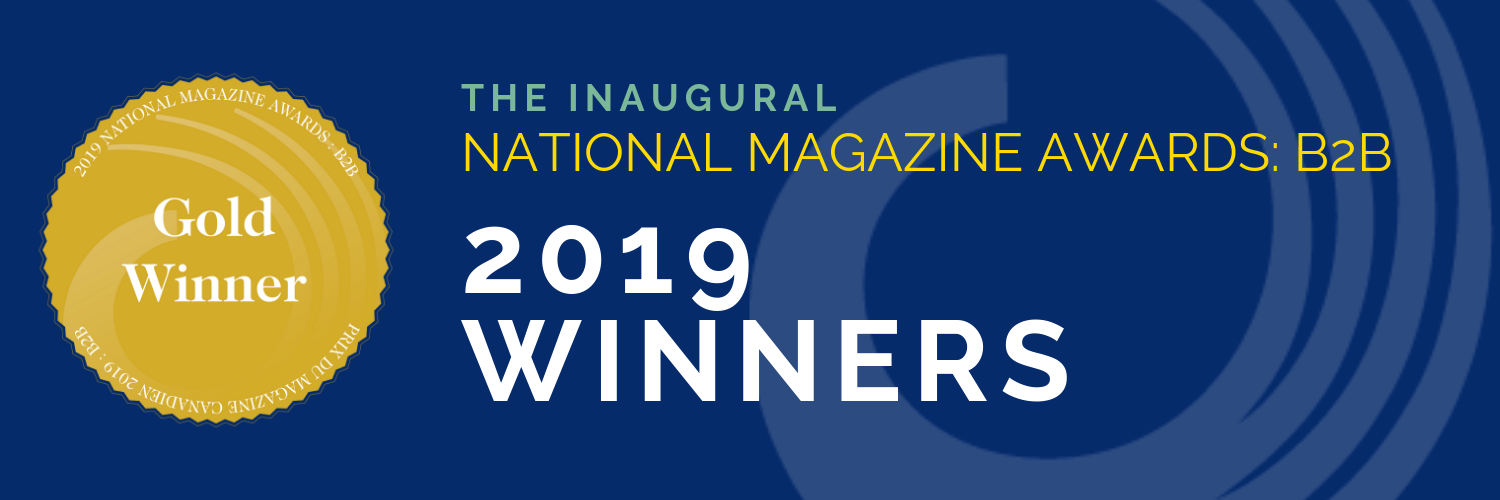 Presenting the Winners of the Inaugural National Magazine Awards B2B