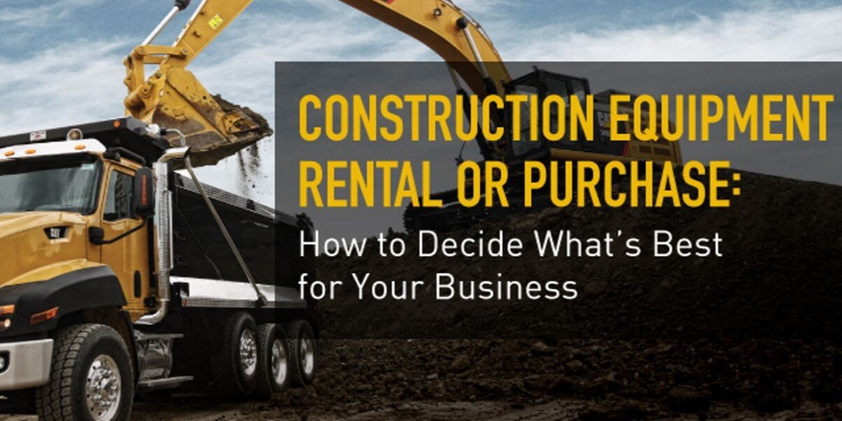 How to Choose Between Construction Rental & Purchase NMC