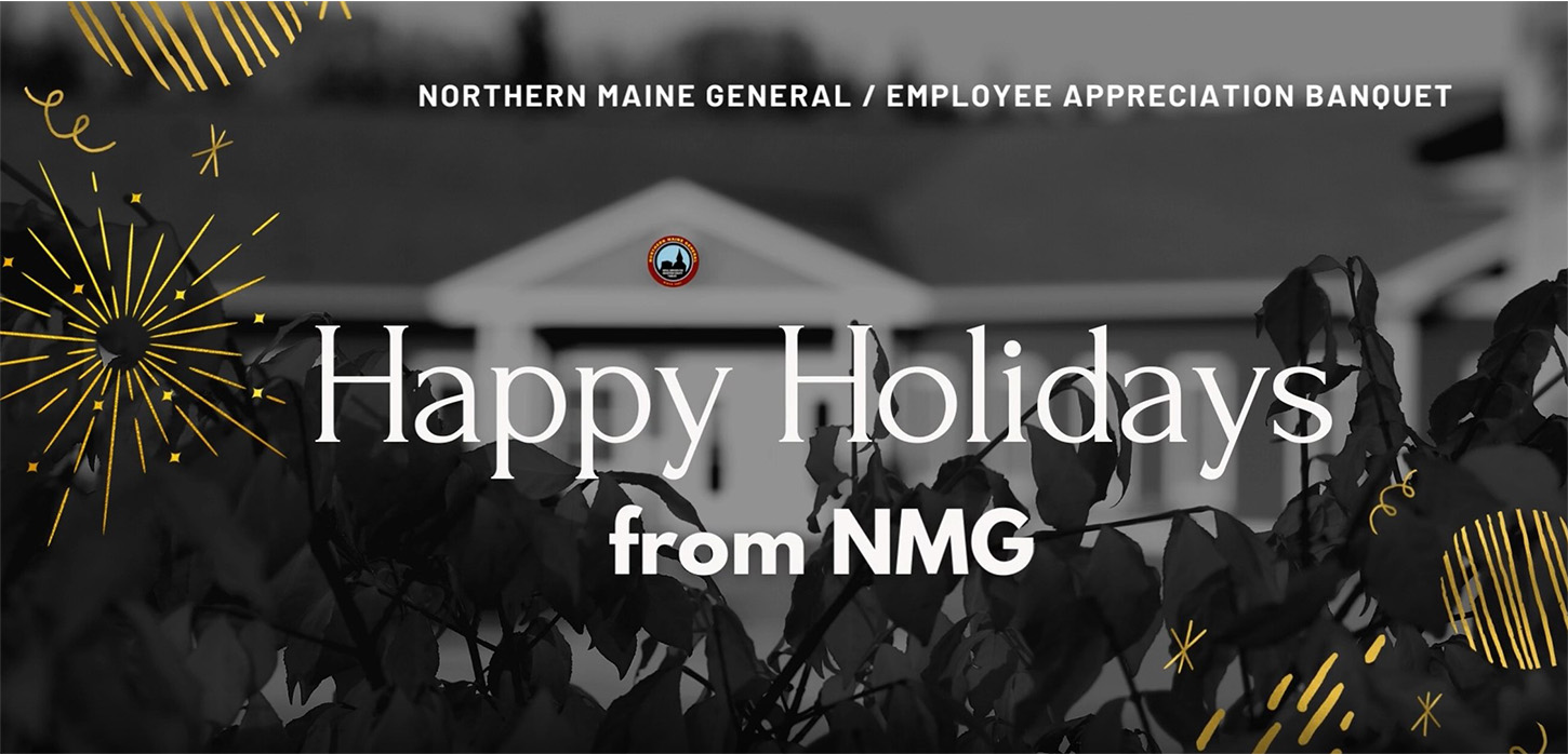 News & Events Northern Maine General