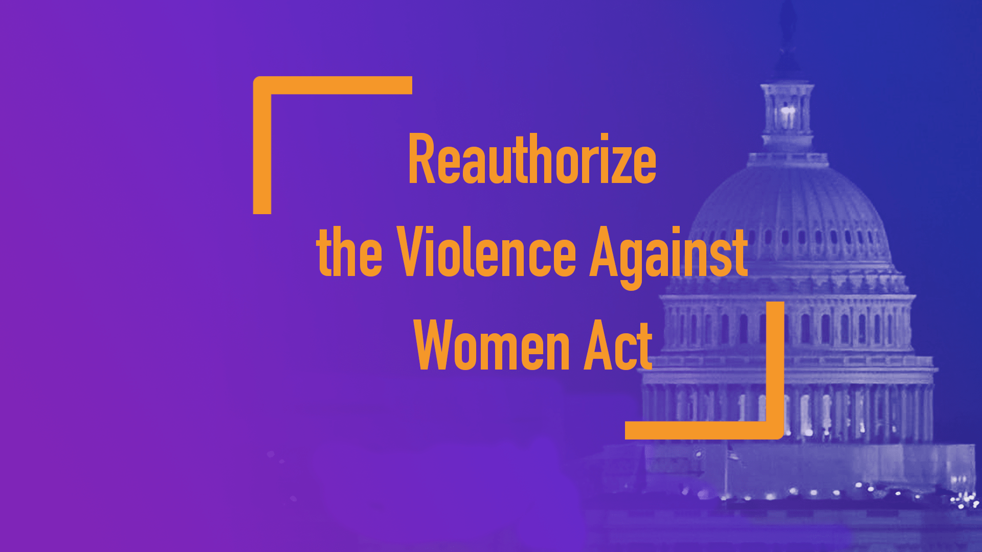 [CLOSED] Urge the House of Representatives to pass the VAWA Reauthorization Act of 2021 NNEDV