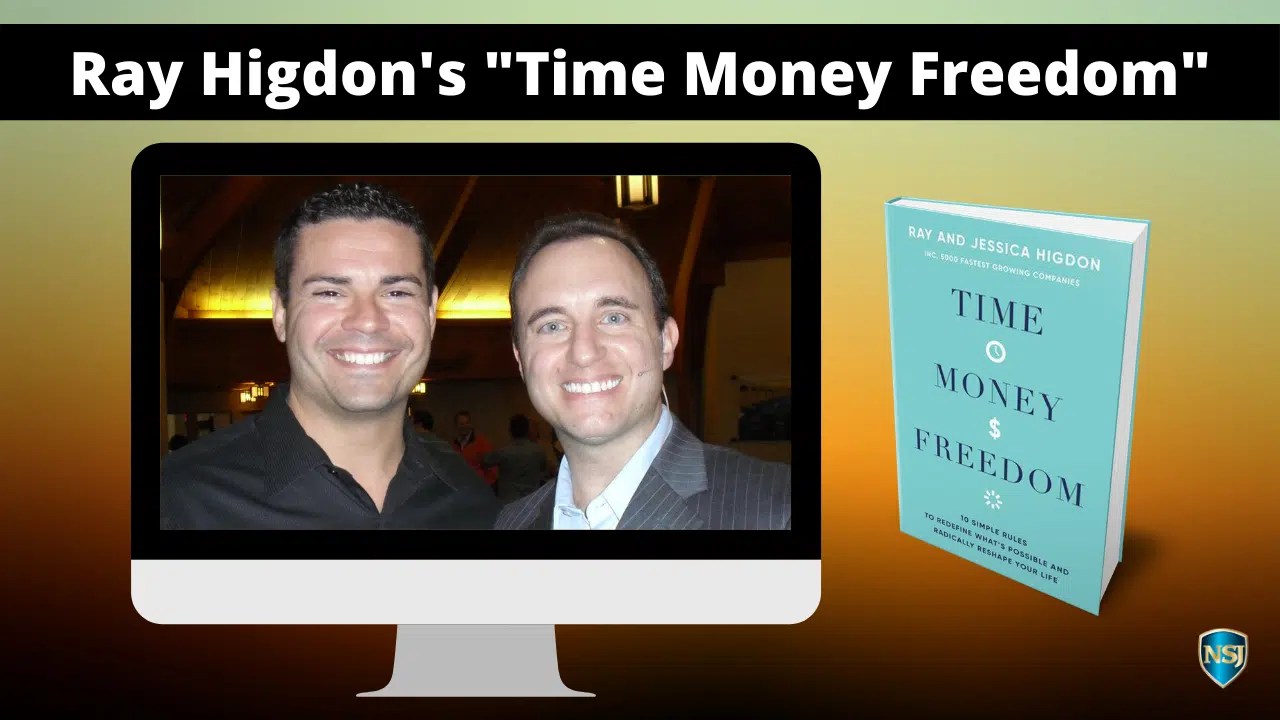 Interview Ray Higdon's Time Money Freedom Noah St. John