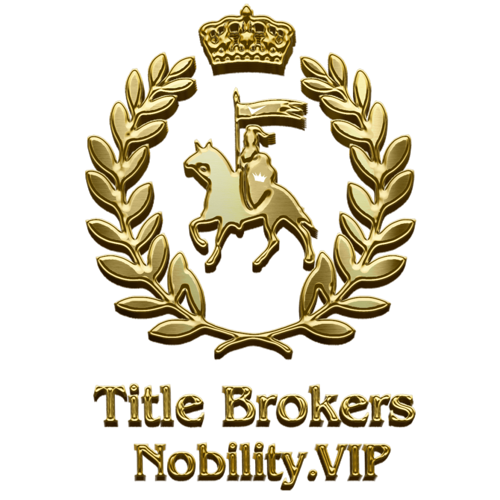 Nobility.VIP Title Brokers