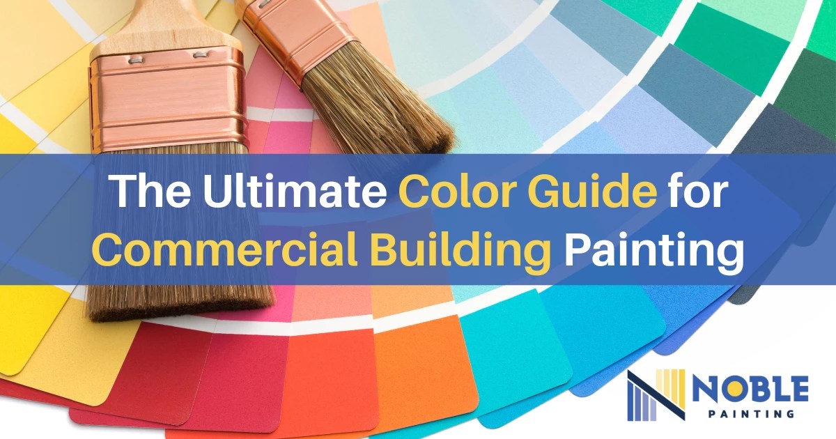 Commercial Building Painting Noble Painting