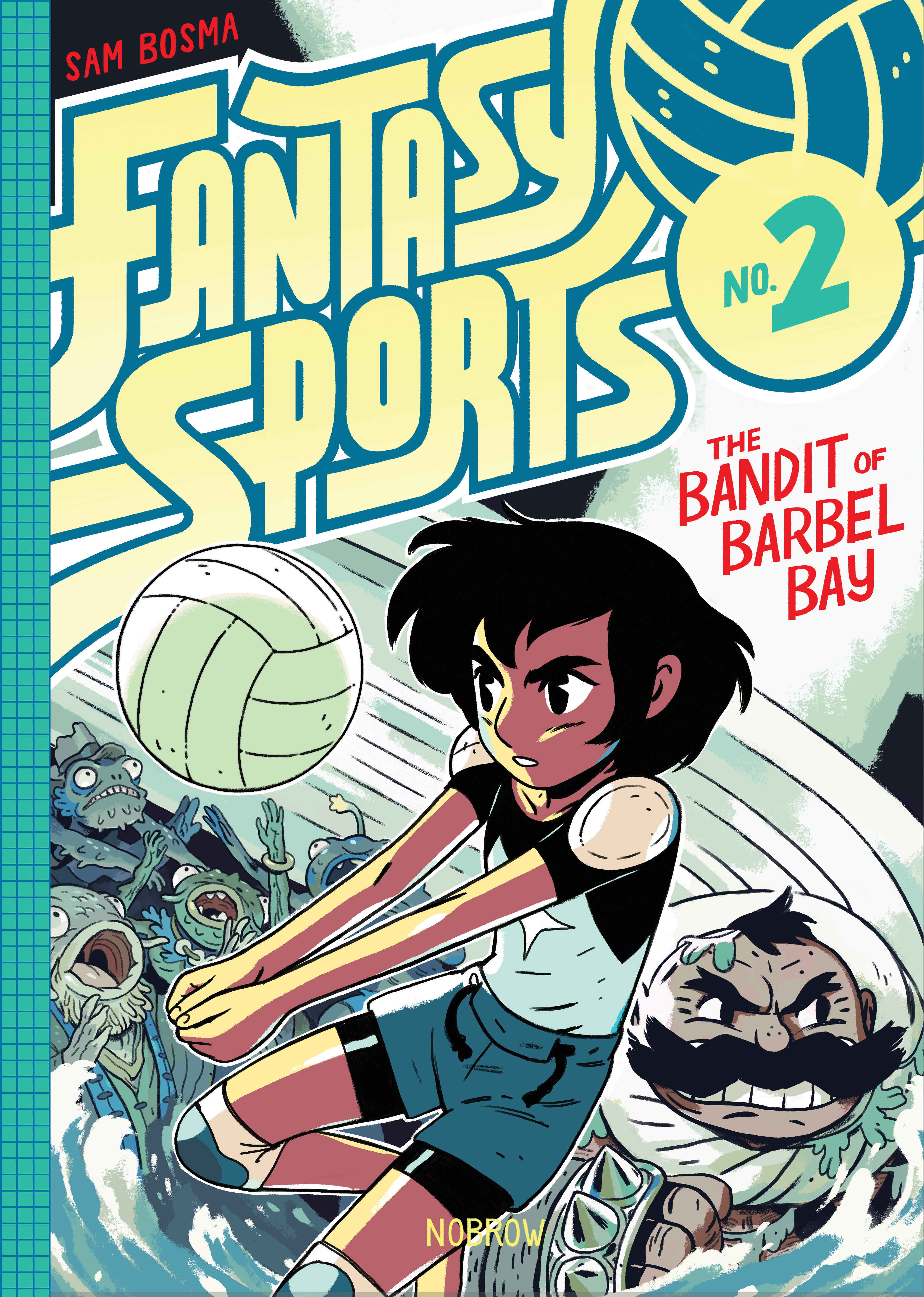 Nobrow Press Fantasy Sports 2 The Bandit of Barbel Bay
