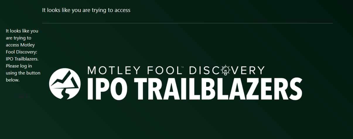 Motley Fool IPO Trailblazers [Unbiased Review]