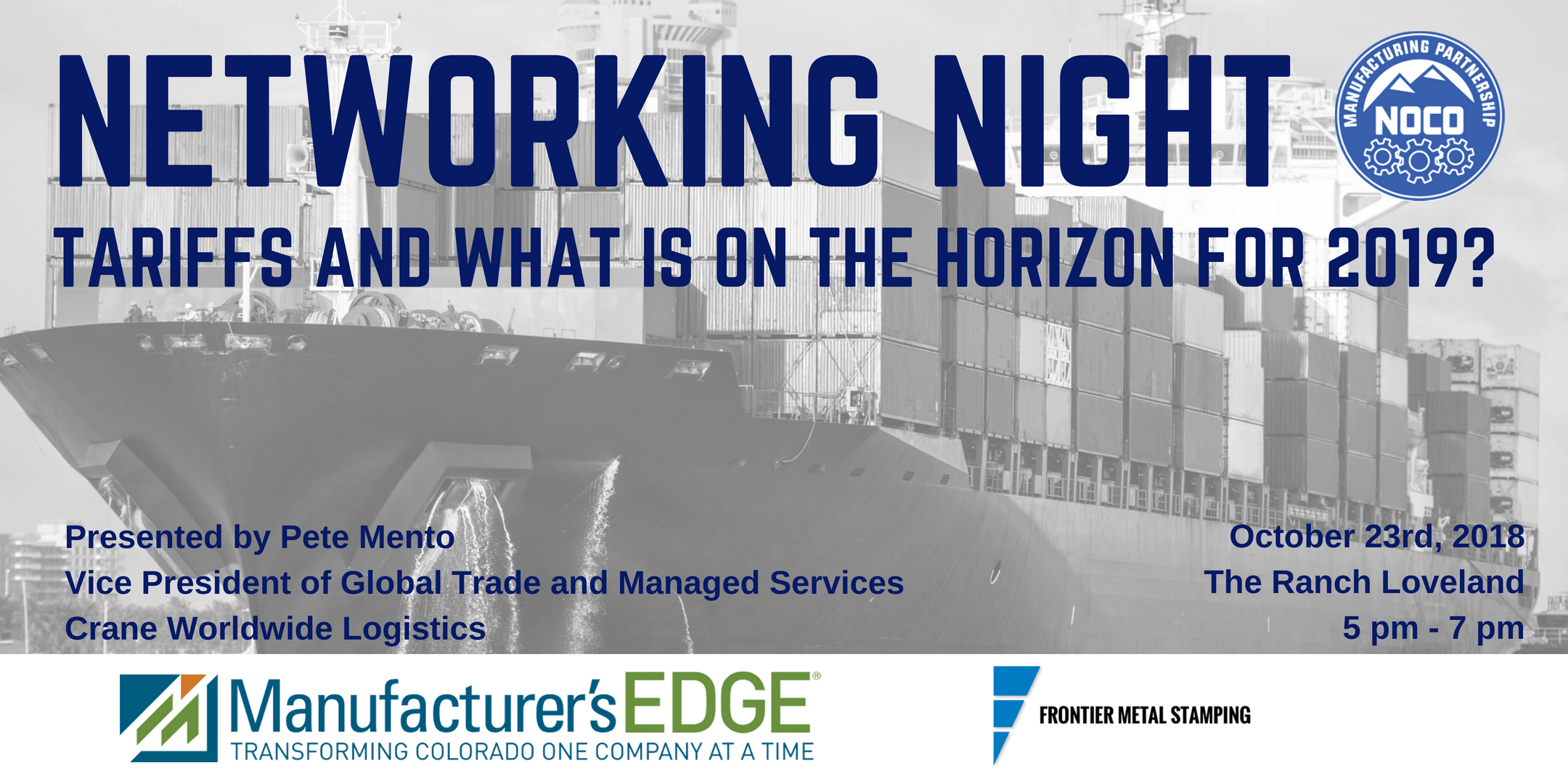 Networking Night Tariffs and What is on the Horizon for 2019 NoCo