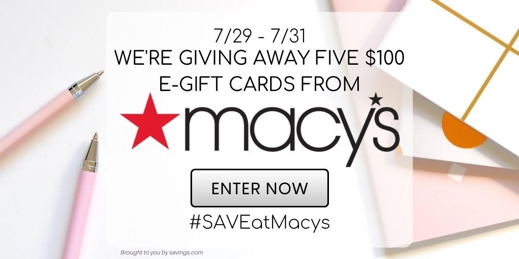 GIVEAWAY Enter to Win a 100 Visa Gift Card & a 100 Macy's Gift Card