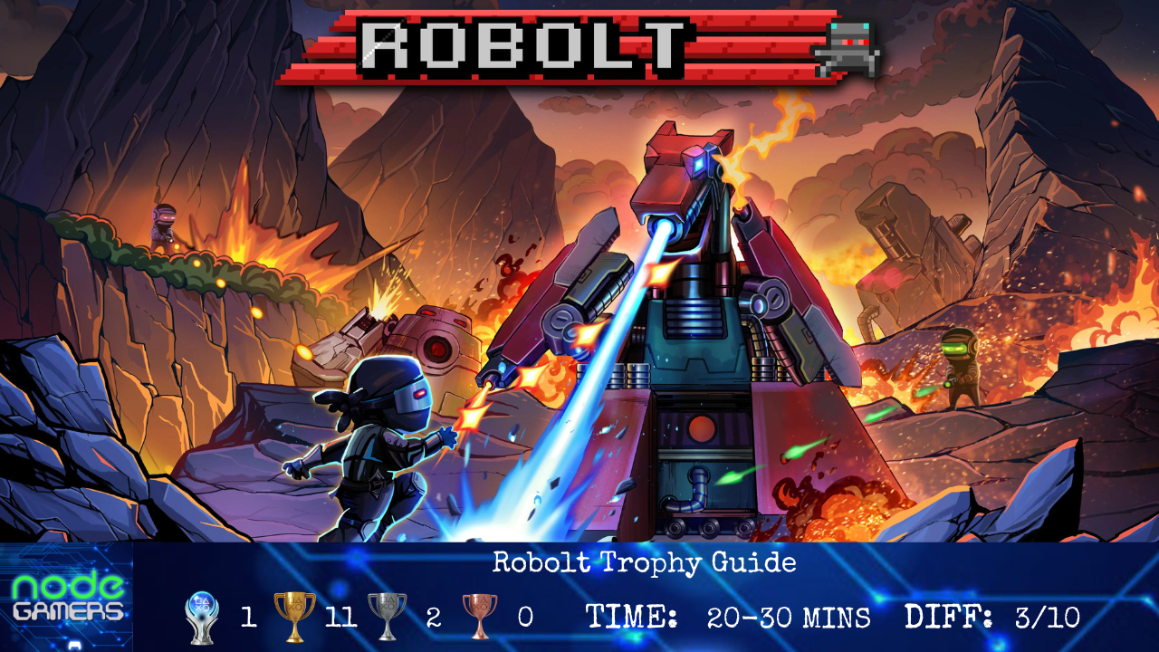 Robolt Trophy Guide NODE Gamers