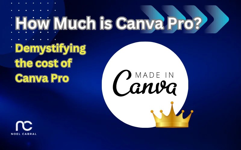 How Much is Canva Pro? 2023 Canva Pricing Cheat Sheet