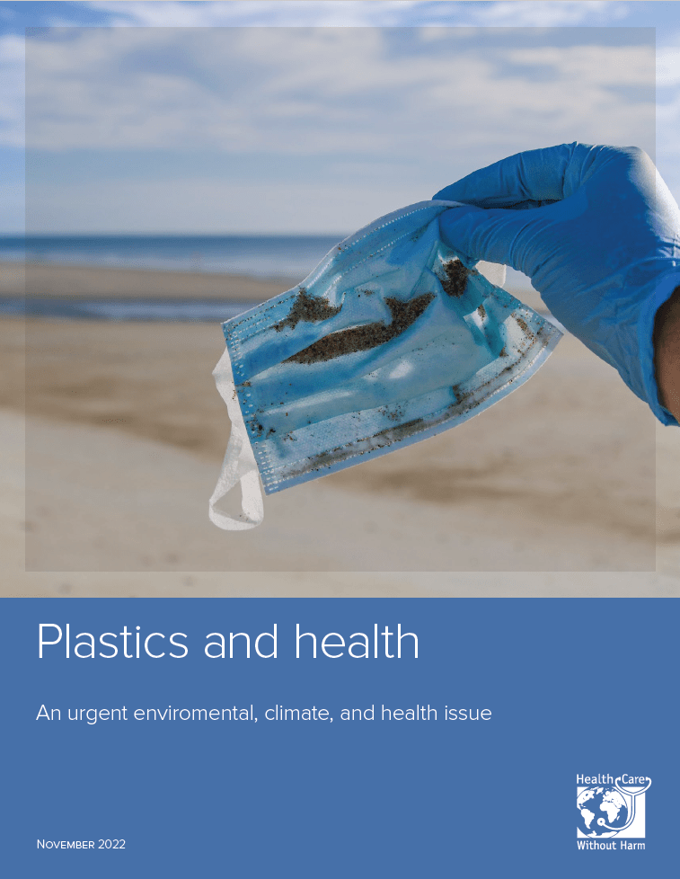 Plastics and health An urgent environmental, climate and health issue