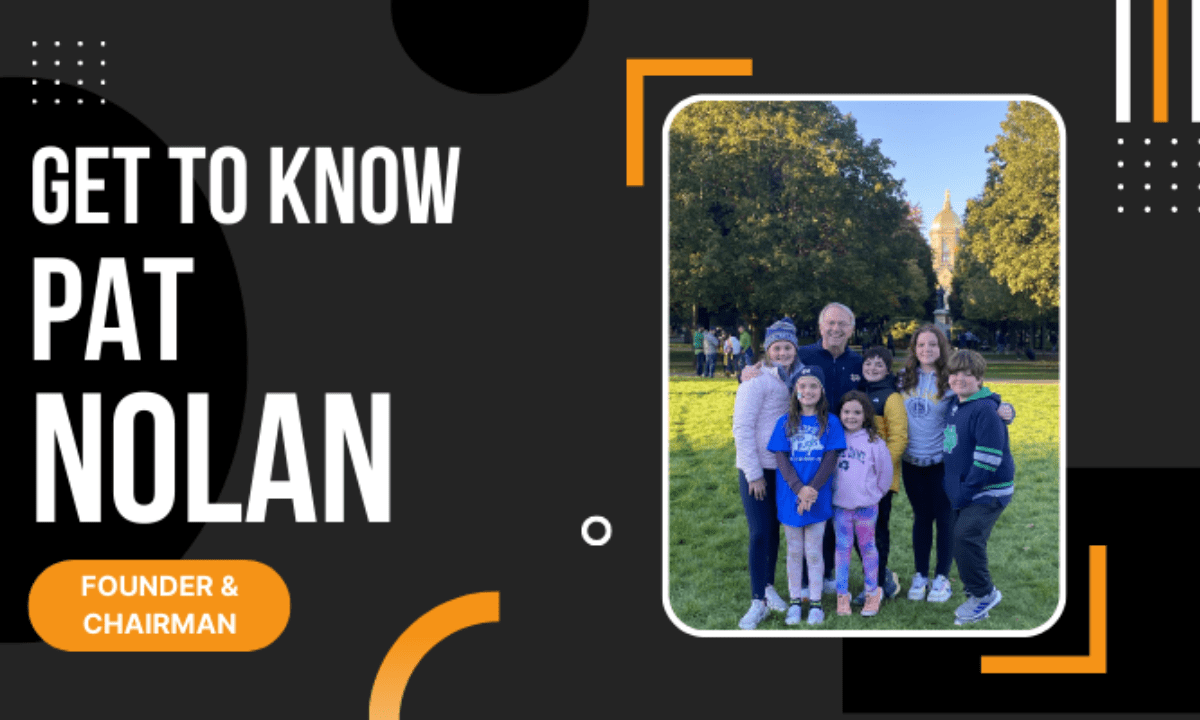 Get to Know Pat C. Nolan, Founder & Chairman Nolan & Associates