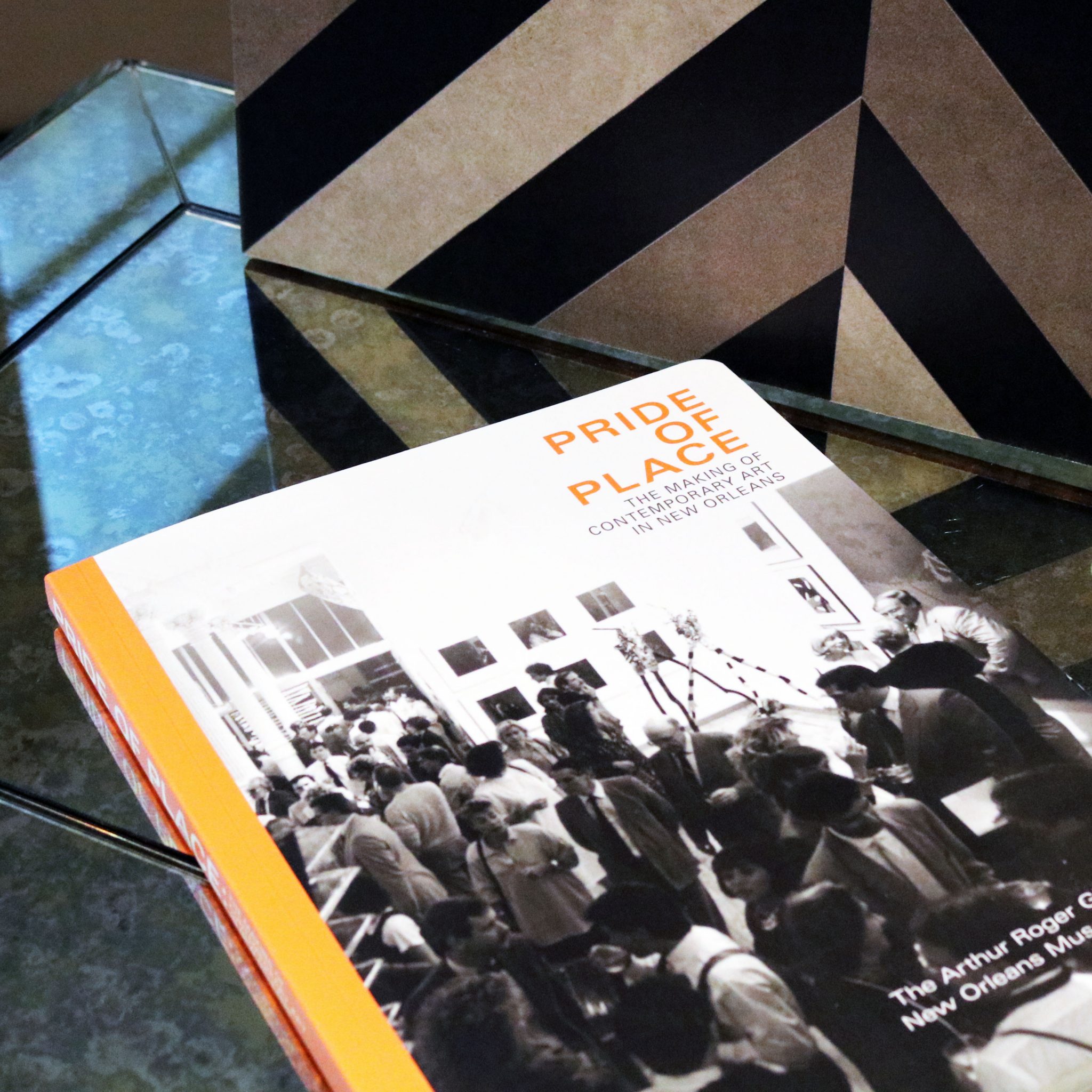 Pride of Place The Making of Contemporary Art in New Orleans New