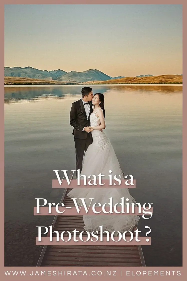 What is a PreWedding Shoot? Definitions and Reasons to get one done!