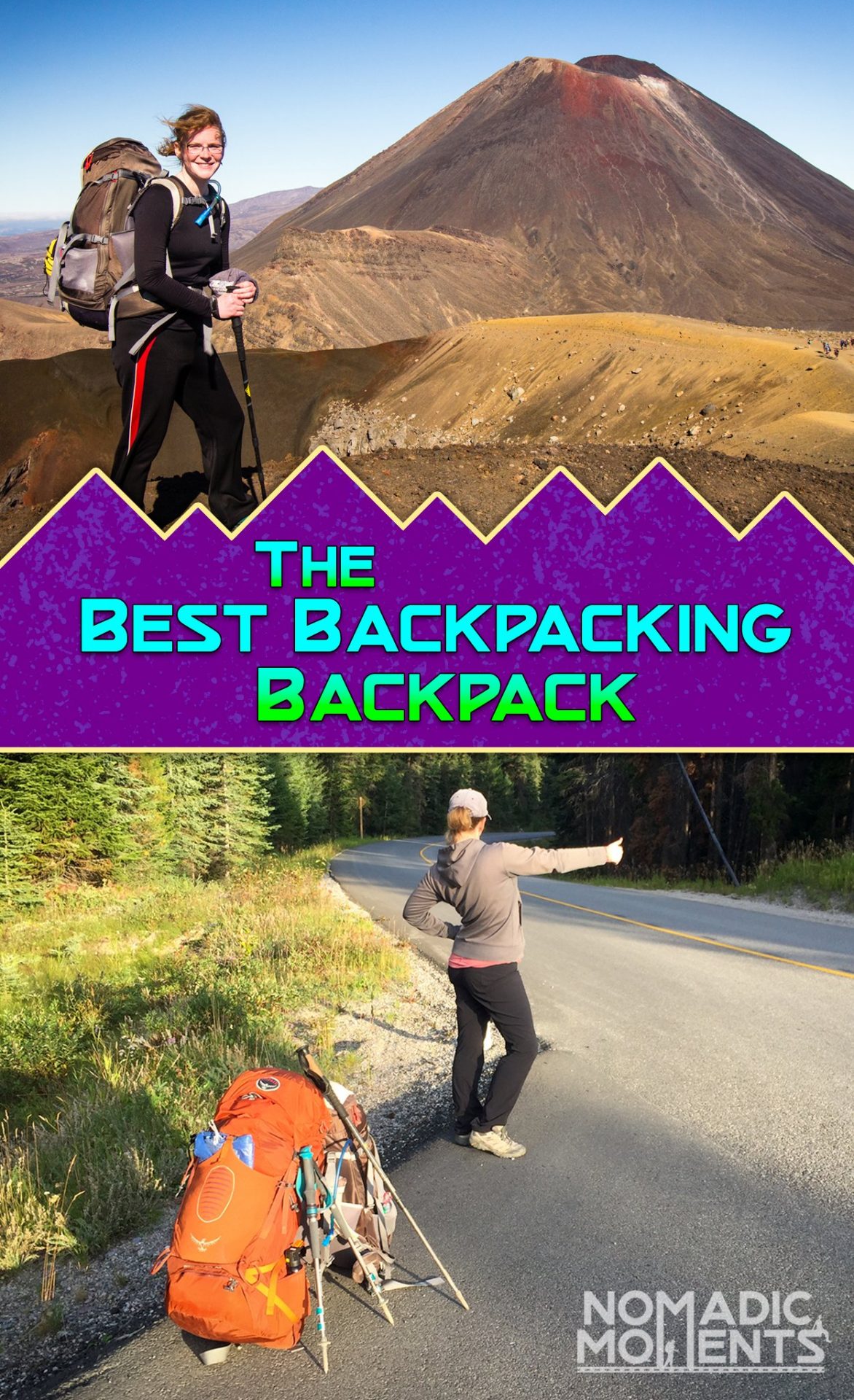 Best Backpacking Backpack How to Choose Nomadic Moments