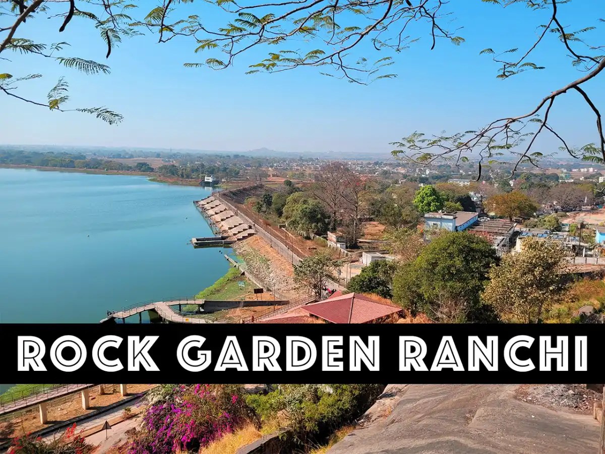 Rock Garden Ranchi Timings, Distance, Ticket Price