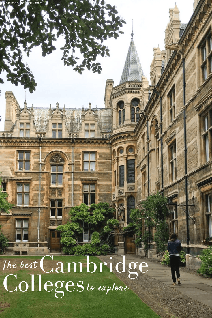University of Cambridge, England The Best Colleges to Explore in Cambridge No Man Before