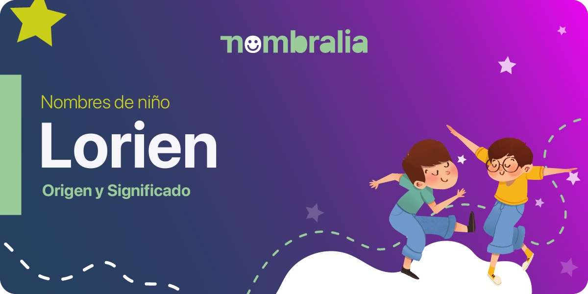 Lorien Origen y Significado del nombre