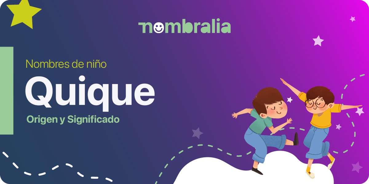 Quique Origen y Significado del nombre