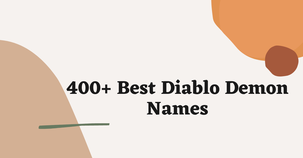 400 mejores nombres de Diablo Demon que puedes usar NOMBRES DB