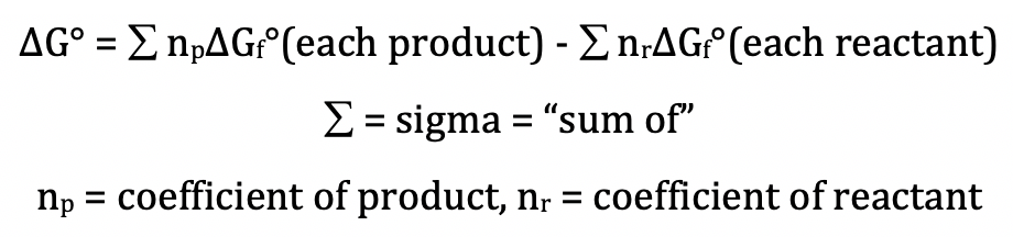 Note that Δ G f ° = 0 kJ/mol for all elementsin their standard states