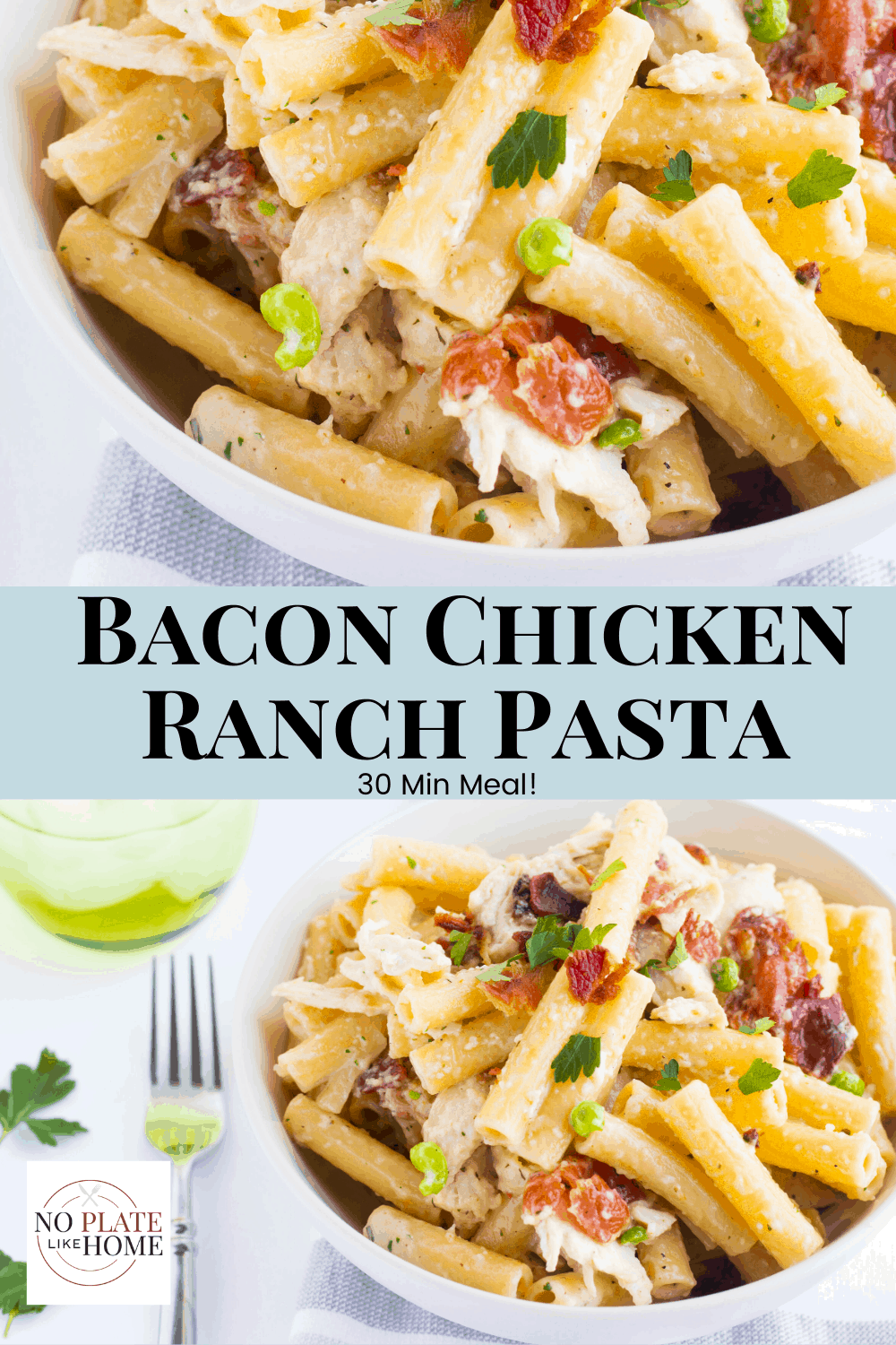 Creamy Chicken Bacon Ranch Pasta No Plate Like Home