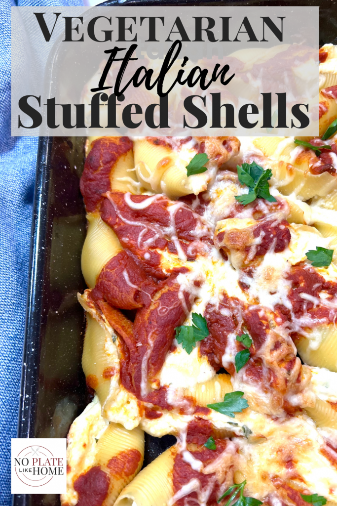 Vegetarian Italian Stuffed Shells with Ricotta Cheese No Plate Like Home