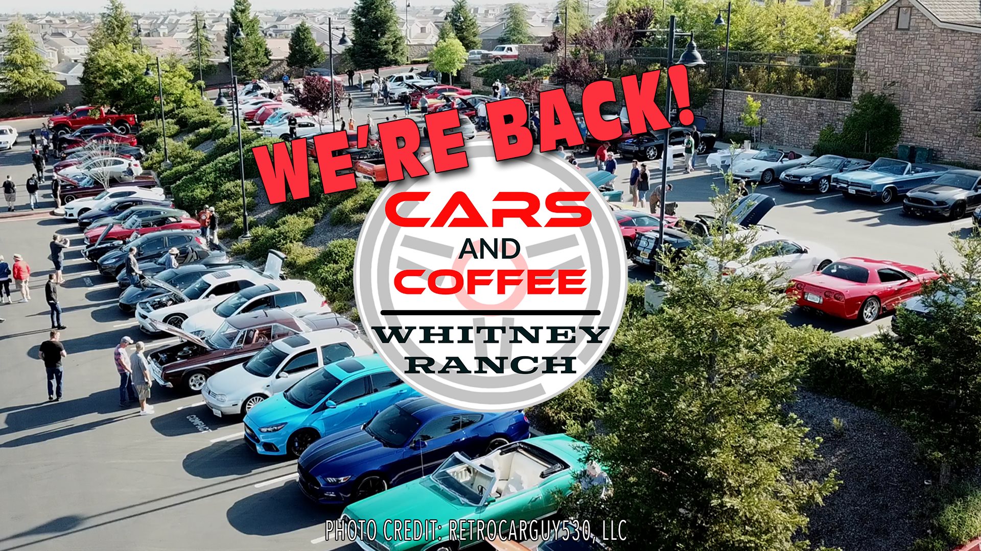 Cars and Coffee Whitney Ranch NorCal Car Culture