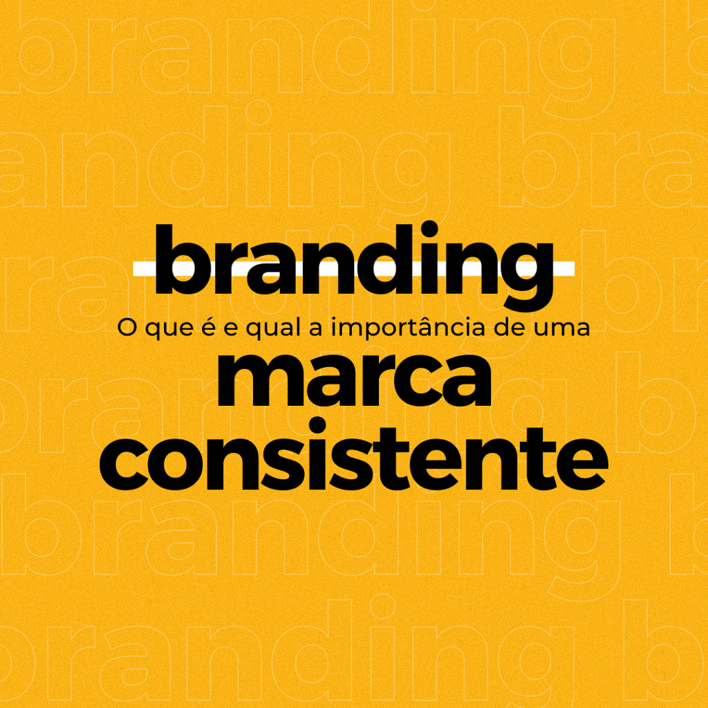 Branding o que é e qual a importância de uma marca consistente Nork