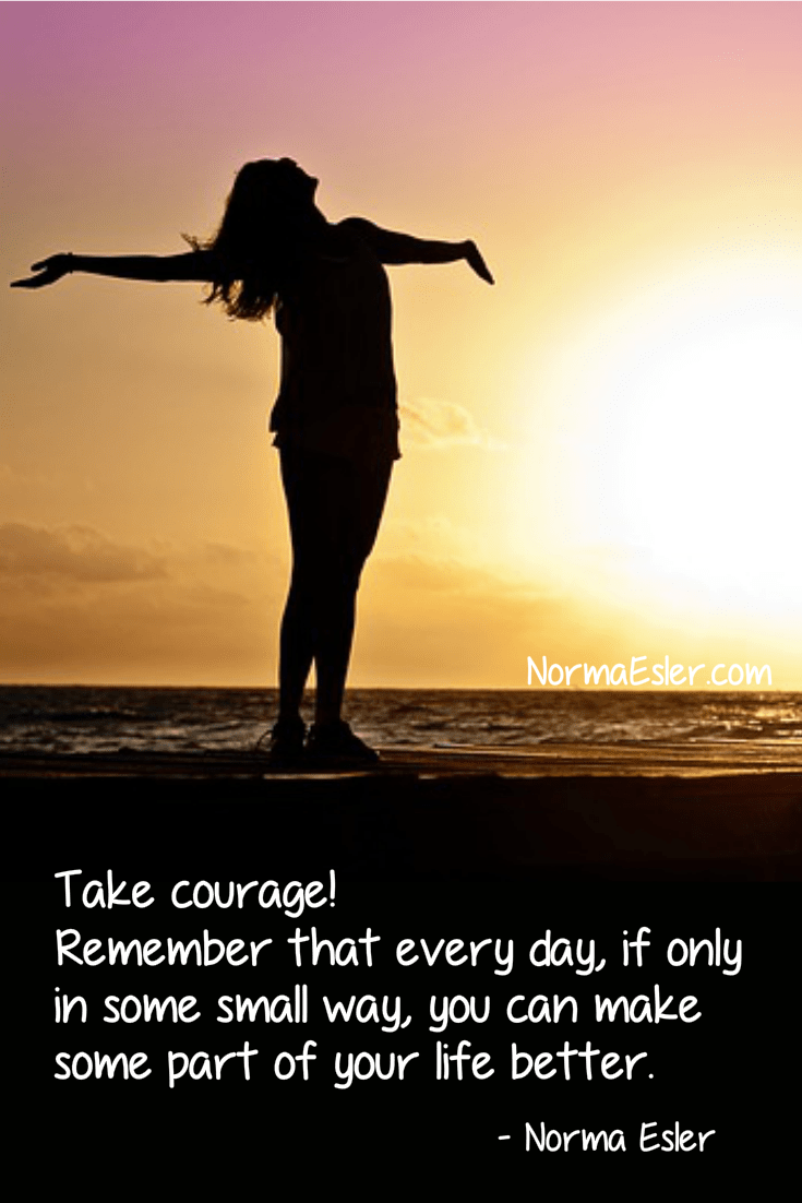 Make Your Life Better Today Norma Esler