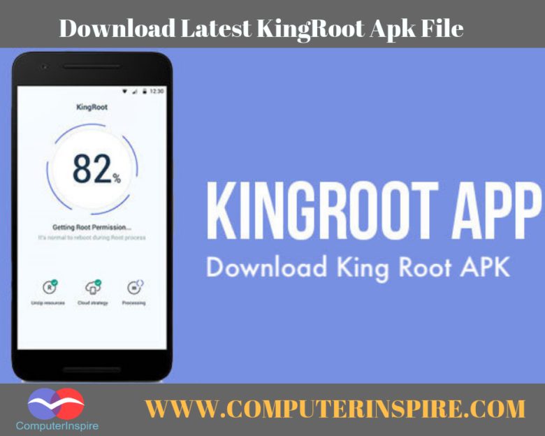 How to Download Latest KingRoot File For Root Any Android Phone NorseCorp