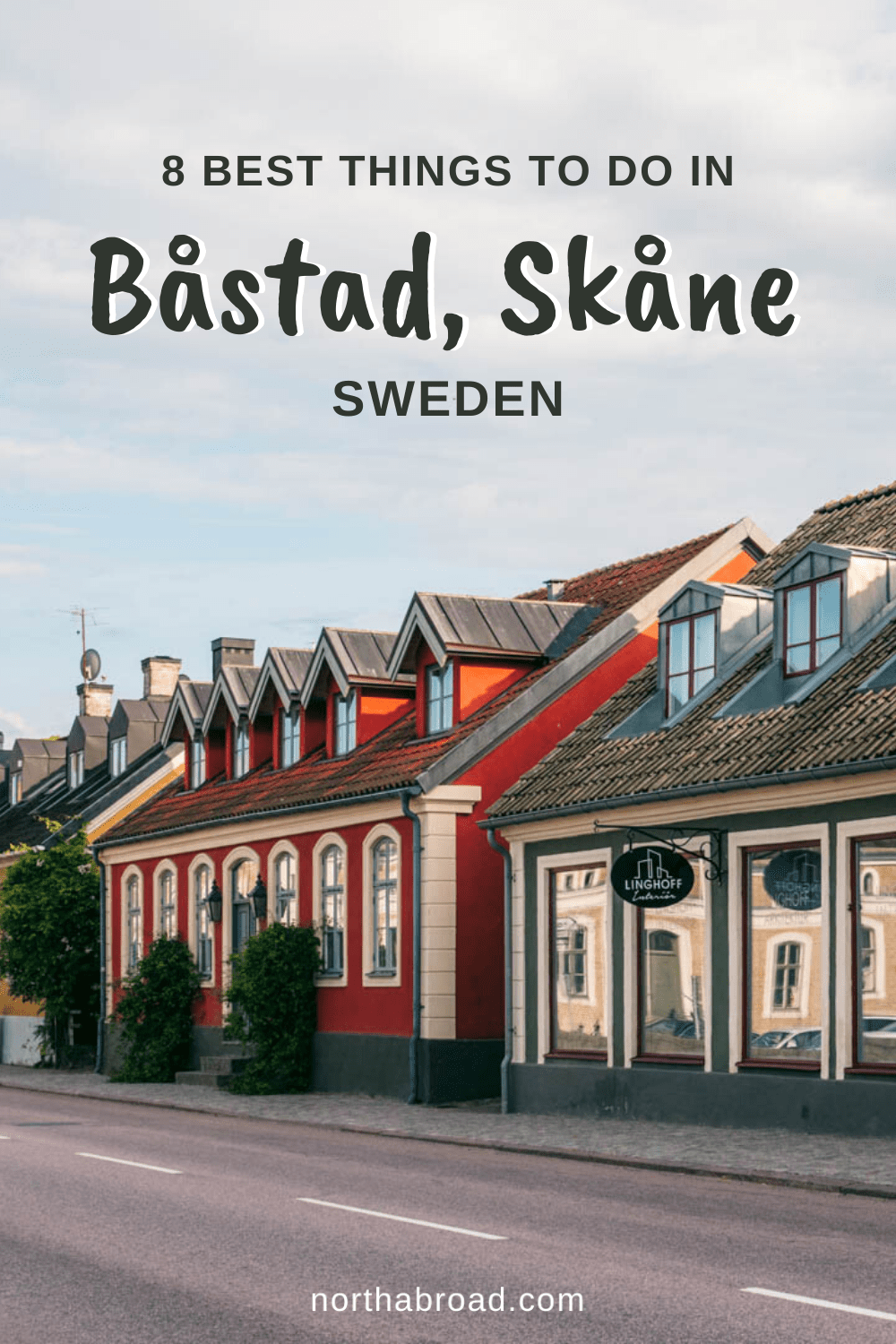 The 8 Best Things to Do in Båstad, Skåne in Southern Sweden Northabroad