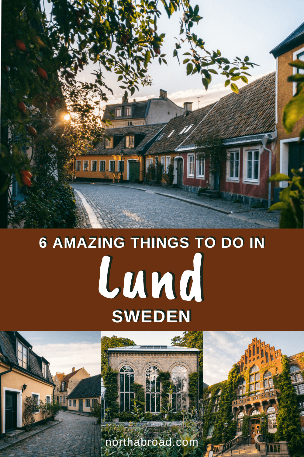 City break in Lund, Sweden 6 Amazing Things to Do Northabroad