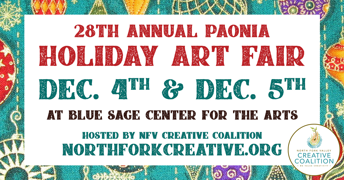 Paonia Holiday Art Fair North Fork Valley Creative Coalition