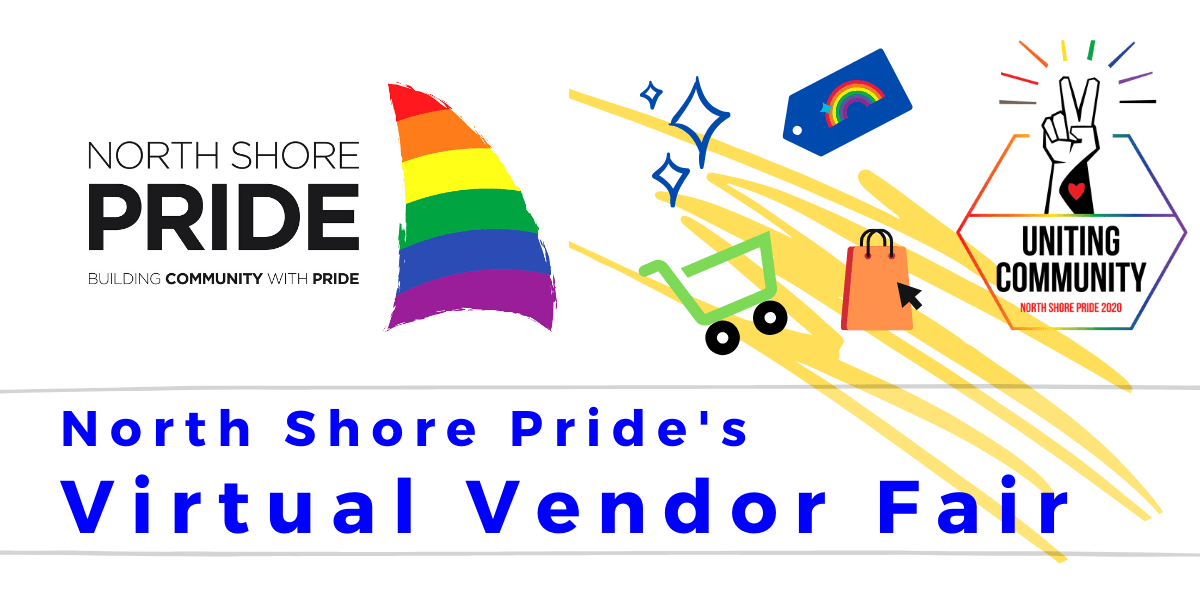 North Shore Pride Virtual Vendor Fair North Shore Pride