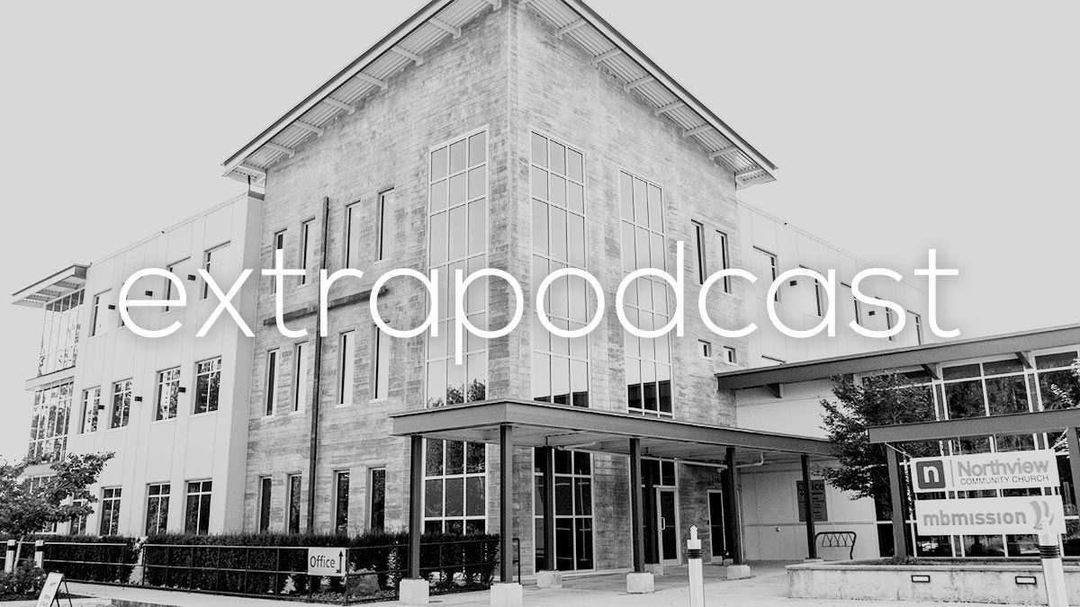 Northview's Vision Northview Community Church