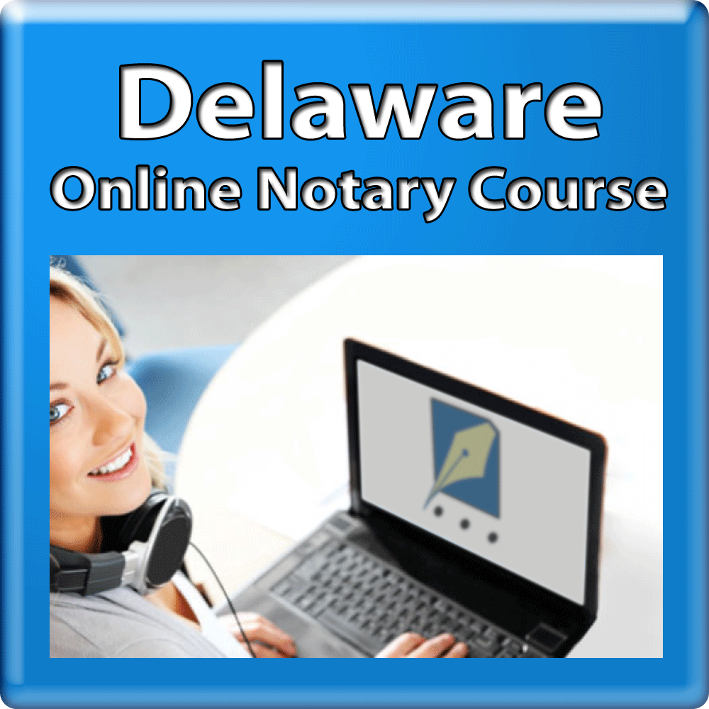 Delaware Notary Online Course