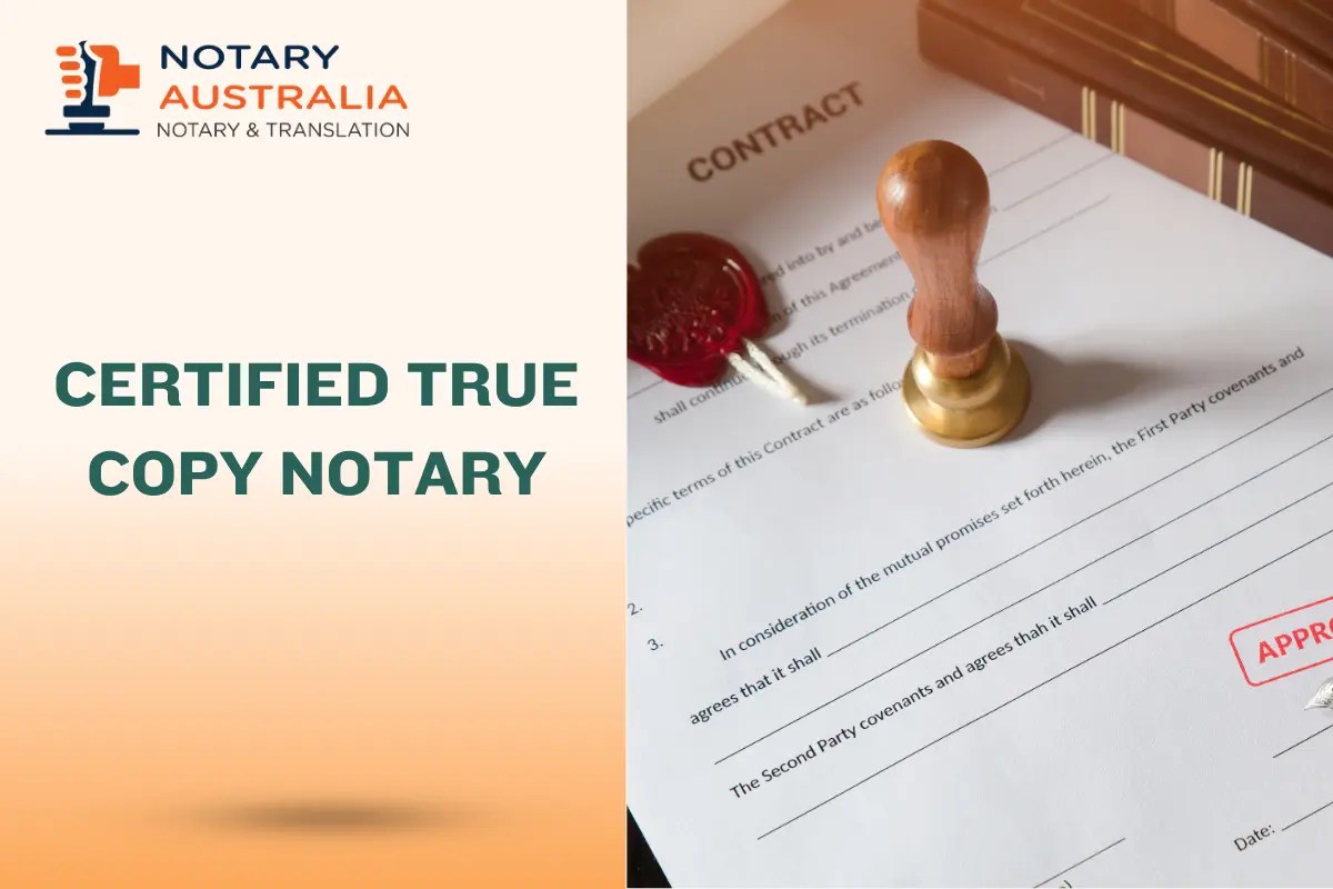 Certified True Copy Notary in Australia Fast & Legal Service
