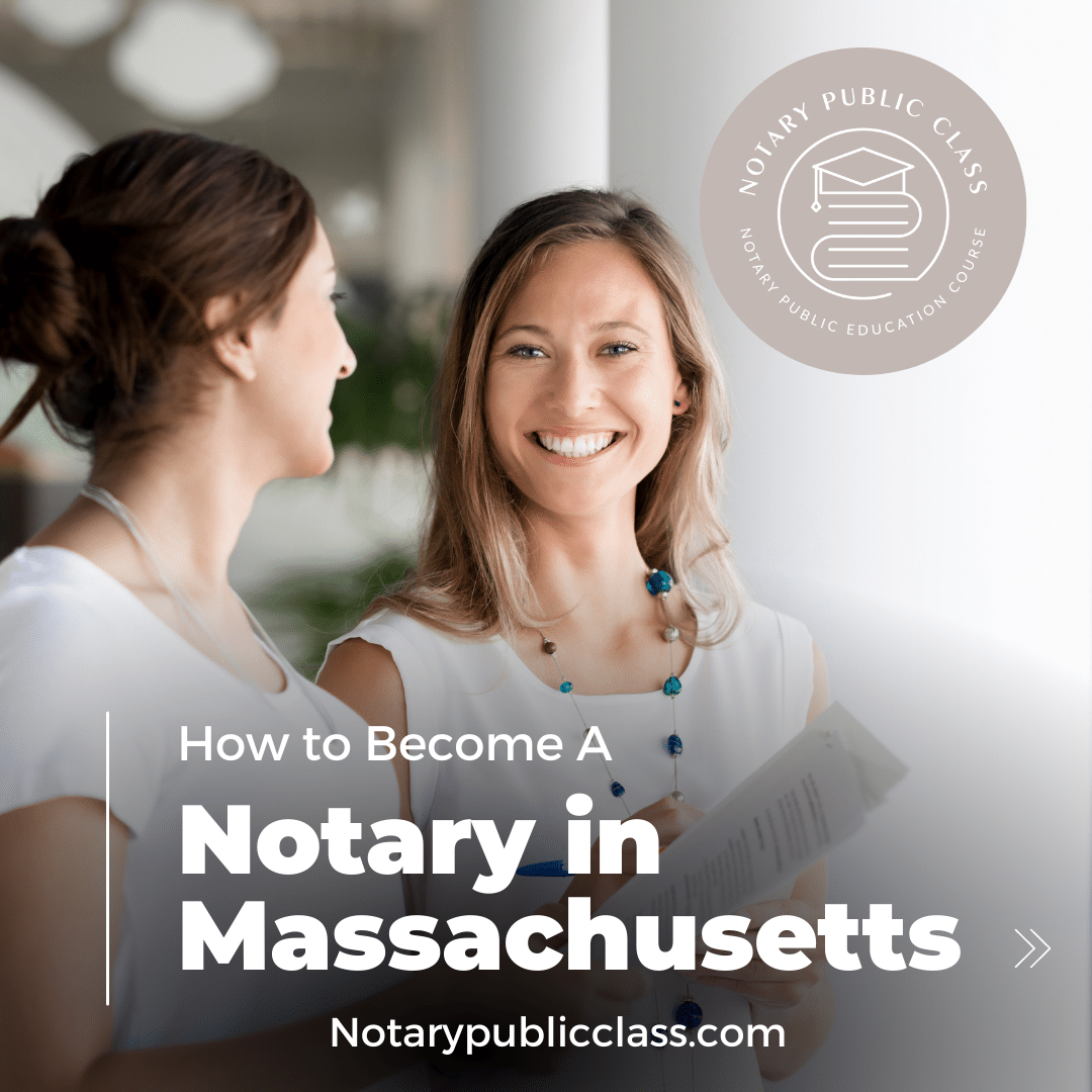 a Notary in Massachusetts Expert Guidance & Unwavering