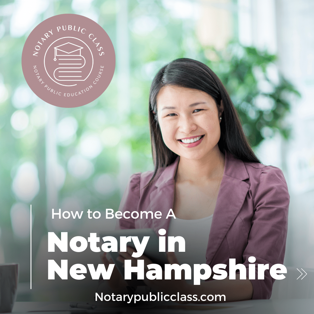 New Hampshire Get Started Notary Public Class