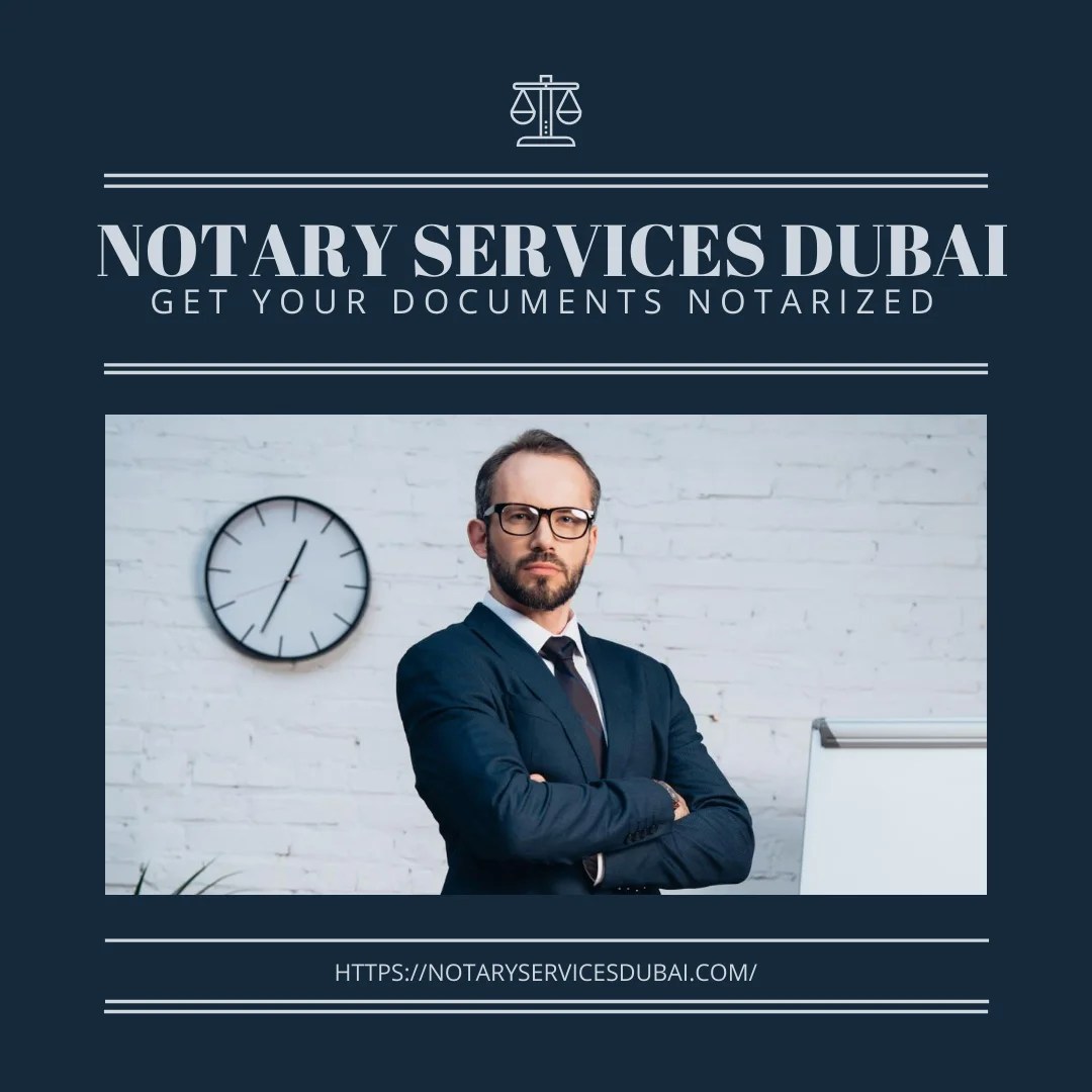 Notary services Dubai Private notary services in Dubai