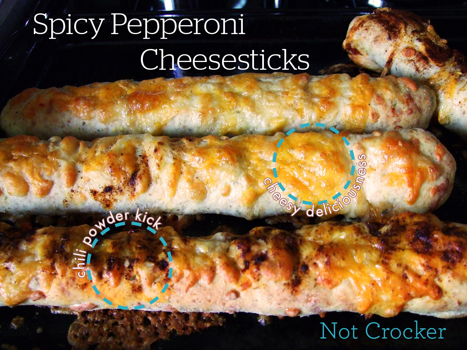 Spicy Pepperoni Cheesesticks Not Crocker