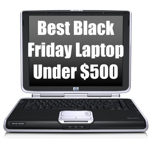 Best Black Friday Laptop Under 500 (Black Friday 2010)